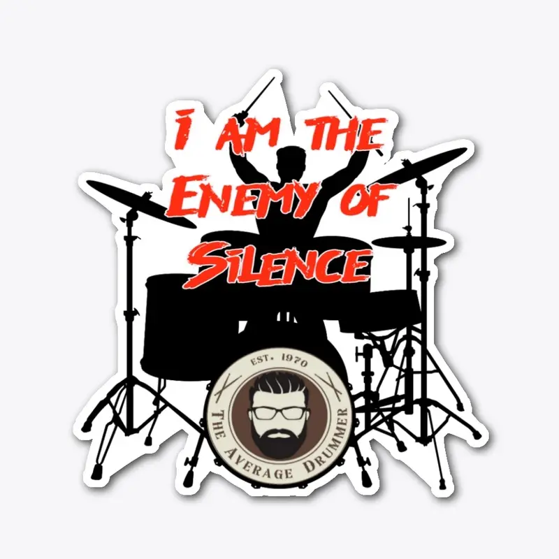 "I am the enemy of silence" with logo